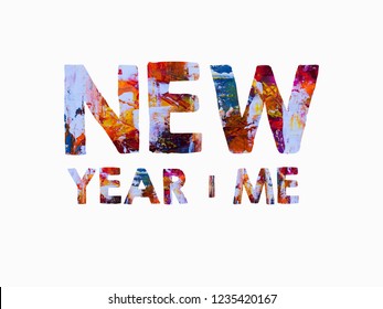 Chapter One New Year New Me Concept. New Year Resolution Goals. Motivational