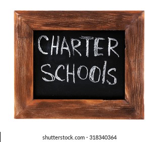 Charter Schools Written On Chalkboard