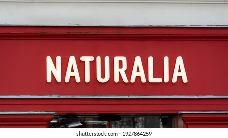 Chaville, France - February 26, 2021: Close-up Of A Naturalia Sign. Naturalia Is A French Distribution Chain Specializing In Products From Organic Farming And Fair Trade