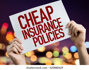 Cheap Insurance Policies Placard With Night Lights On Background