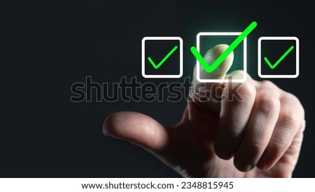 Checkbox near person hand. Finger presses on virtual screen. Checklist for task control. Filling checkmark. Digital checkbox. Concept virtual questionnaire with answer. Checkbox with green checkmarks