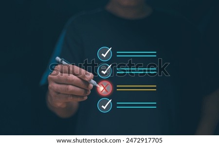 Checklist and approve concept, Checking mark on checklist, Businessman making marks for not approval document, Not acceptance project, Answer questions, Questionnaire.