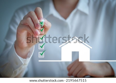 Checklist while buying your House. Real estate concept. Check mark completed for home buying checklist. home loan, tax, mortgage, buy, rent and property investment.