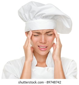 Chef Headache And Stress At Work. Woman Baker, Chef Or Cook Tired Stressed And Overworked With Stress. Closeup Of Asian Caucasian Female Isolated On White Background.