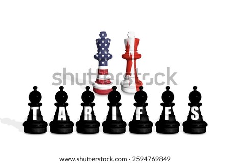 Chess made from US and Canada flags on a white background with word TARIFFS. Trade, tariffs, duty and customs war