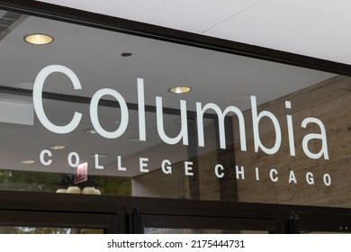 CHICAGO, IL, USA - JULY 1, 2022: Columbia College Chicago Is A Private Non-profit Arts School, Founded In 1890, That Offers More Than 60 Degree Programs.