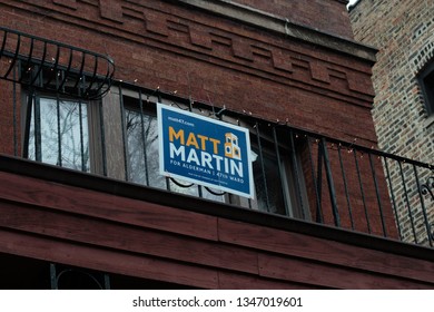 Chicago, Illinois, Usa - Circa March 2019: Alderman Election Ward 47 Sign For Matt Martin