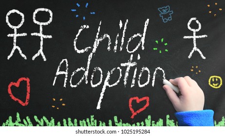 Child Hand Handwriting Child Adoption On A Blackboard With A Chalk And Some Drawings