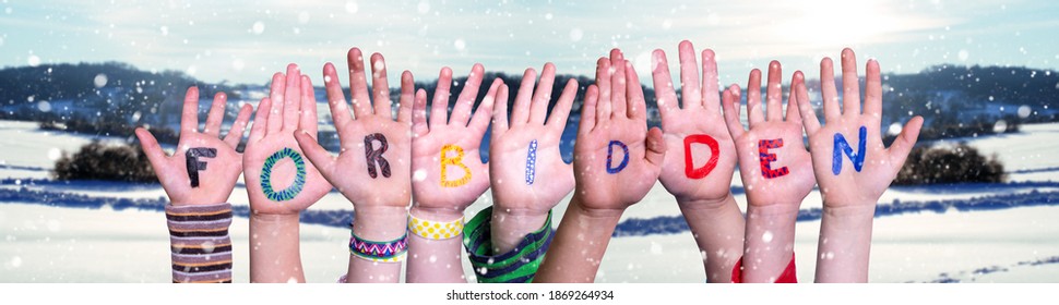 Children Hands Building Word Forbidden, Snowy Winter Background - Shutterstock ID 1869264934