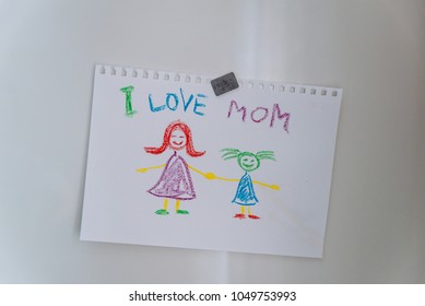 Children's Drawing On Fridge. I Love Mom.