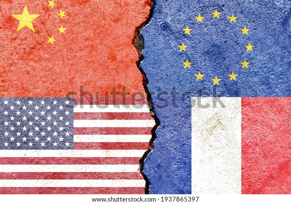 China VS EU VS USA VS France national flags\
icon on broken cracked wall background, abstract international\
political relationship partnership friendship conflicts concept\
pattern texture wallpaper