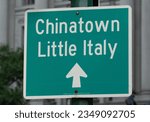 Chinatown and Little Italy street sign . High quality photo