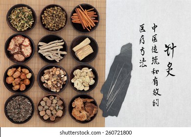 Chinese Herbal Medicine With Acupuncture Needles And Calligraphy Script. Translation Describes Acupuncture Chinese Medicine As A Traditional And Effective Medical Solution.