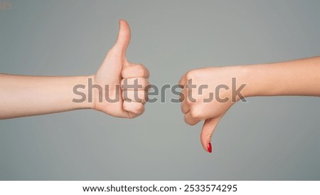 Choice Feedback. Thumbs up and thumbs down, like or dislike, good or bad. Dislike like concept. Hand Dislike icon. Like hand. Hand sign thumbs up and thumbs down, yes or no, like or dislike.