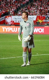 CHORZOW - SEPTEMBER 5: Artur Boruc (Fiorentina) During The 2010 FIFA World Cup Qualification Match Between Poland And Northern Ireland At The Slaski Stadium On September 5, 2009 In Chorzow, Poland