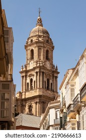 Church Tower Of The Malaga Cathedral Or The Santa Iglesia Catedral Basílica De La Encarnación.