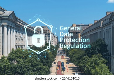 City View Of Iconic Buildings In Washington DC, USA. Political Core Center Of The United States Of America. GDPR Hologram, Concept Of Data Protection Regulation And Privacy For All Individuals