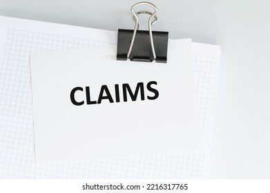 The Claims Text On A Card On A Clip To A Notebook On A Light Background, Medical Concept