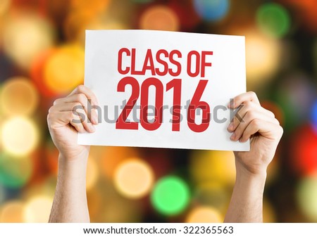 Class of 2016 placard with bokeh background