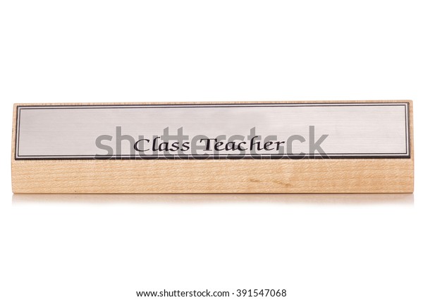 Class Teacher Desk Name Plate Studio Stock Photo Edit Now 391547068