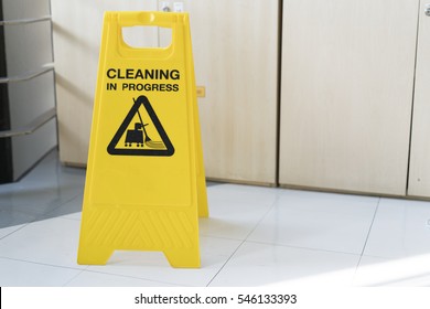 Cleaning Progress Caution Sign In Office