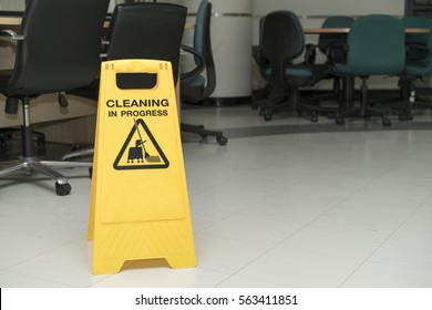 Cleaning Progress Caution Sign In Office