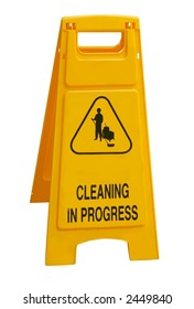 Cleaning In Progress Sign