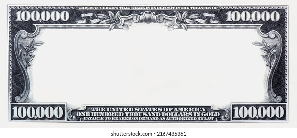 Clear 100,000 Dollar Banknote pattern, one hundred thousand dollar border with empty middle area, 100,000 highly detailed dollar banknote. on a white background. - Powered by Shutterstock