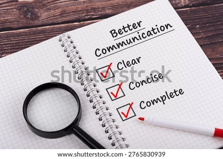 Clear, concise and complete text on notepad Better communication concept
