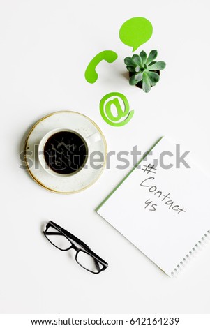 client support service workdesk with contact us signs white background top view