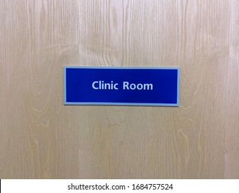 Clinic Room Door Sign In Hospital.