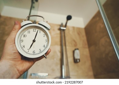 The Clock Shows 7 Am. Time To Take A Shower.