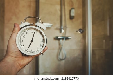 The Clock Shows 7 Am. Time To Take A Shower.