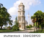 Clock Tower on the territory of the Dolmabahce Palace in Istanbul.