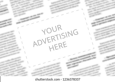 Close Up Of A Copy Space With Wrtitten Words Your Advertising Here On A Blurred Background Of A Newspaper. Business Concept. Adding Ad Into Paper Page. Mockup Of A Newspaper Advertisement Column.