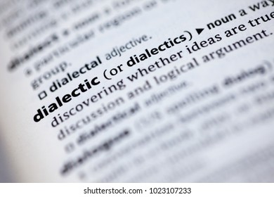 Close up to the dictionary definition of Dialectic