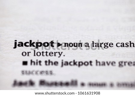 Close up to the dictionary definition of Jackpot