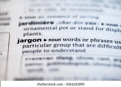 Close up to the dictionary definition of Jargon