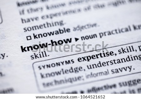 Close up to the dictionary definition of KnowHow