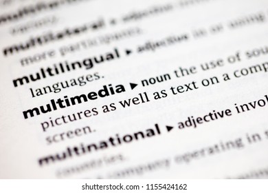 Close up to the dictionary definition of multimedia