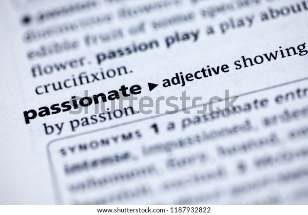 Close Dictionary Definition Passionate Stock Photo Edit Now