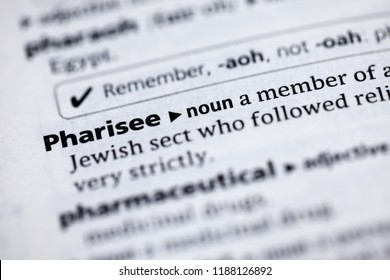 Close Up To The Dictionary Definition Of Pharisee 