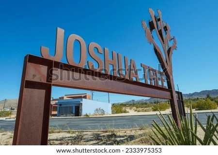Close up of Joshua Tree welcome sign on the edge of town