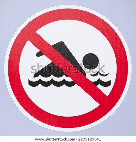 Close up on a No Swimming Sign.