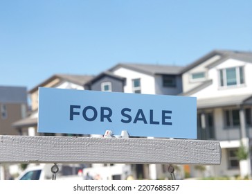 Close Up On For Sale Sign In Front Of A California Home. Housing Crisis, Homes For Sale.
