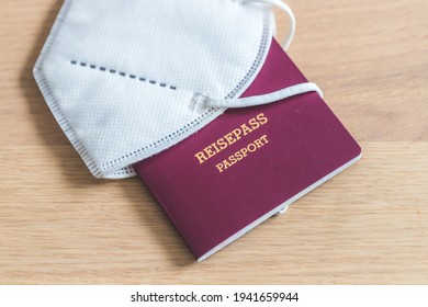 Close Up Of Passport For Travelling, Airport, “Reisepass Passport”, Ffp2 Protection Mask