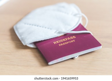 Close Up Of Passport For Travelling, Airport, “Reisepass Passport”, Ffp2 Protection Mask