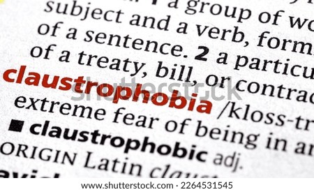 close up photo of the word claustrophobia
