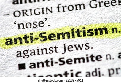 Close Up Photo Of The Words Anti Semitism In A Dictionary Book