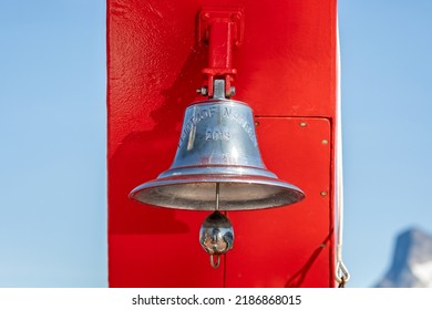 Close Up Of The Ships Bell Of Hurtigrutens MS Fridtjof Nansen Stamped 2019 Off The Greenland Coast On 22 July 2022